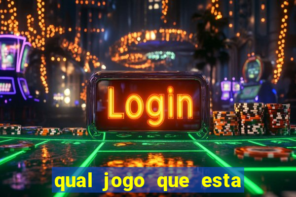 qual jogo que esta pagando agora